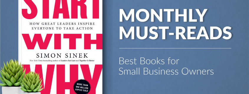 Best Books For Small Business Owners Start With Why